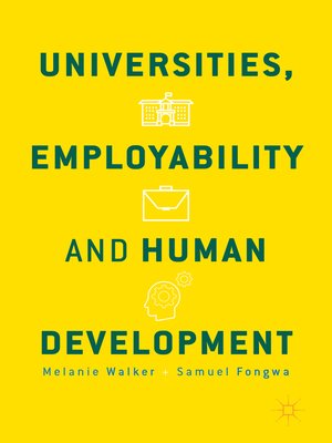 cover image of Universities, Employability and Human Development